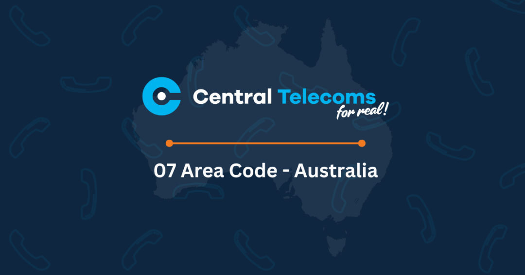 What is the 07 Area Code in Australia?