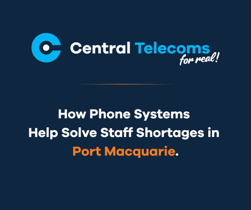 How Phone Systems Help Solve Staff Shortages in Port Macquarie
