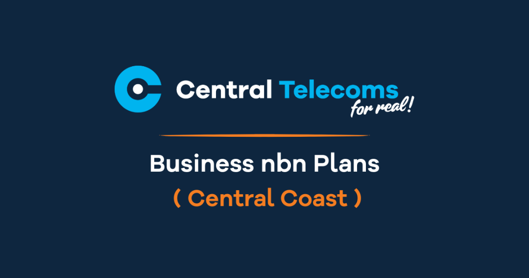Built for Business: Your Guide to nbn® Plans on the Central Coast