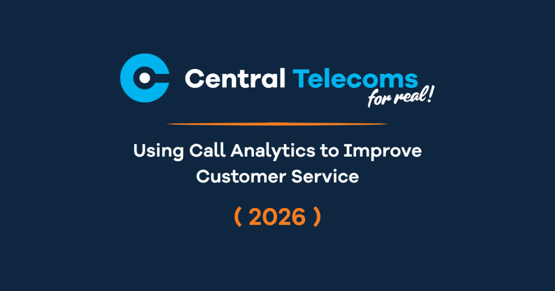 Using Call Analytics to Improve Customer Service for Australian Businesses in 2026